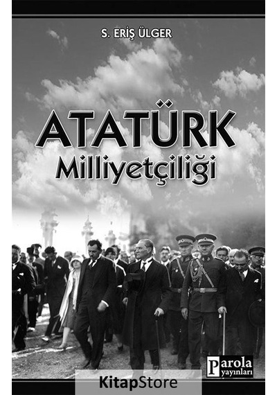 Atatürk Milliyetçiliği- Parola Yayınları