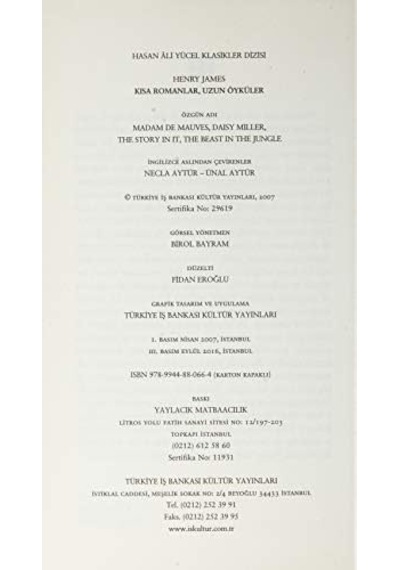 Kısa Romanlar, Uzun Öyküler: Madam De Mauves, Daisy Miller, Erdemin Öyküsü, Ormandaki Canavar