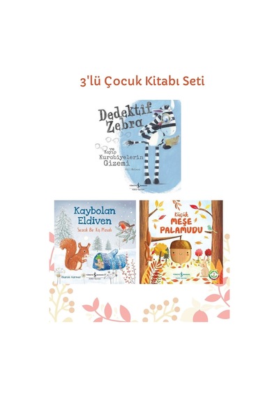 Dedektif Zebra Ve Kayıp Kurabiyelerin Gizemi + Kaybolan Eldiven + Küçük Meşe Palamudu