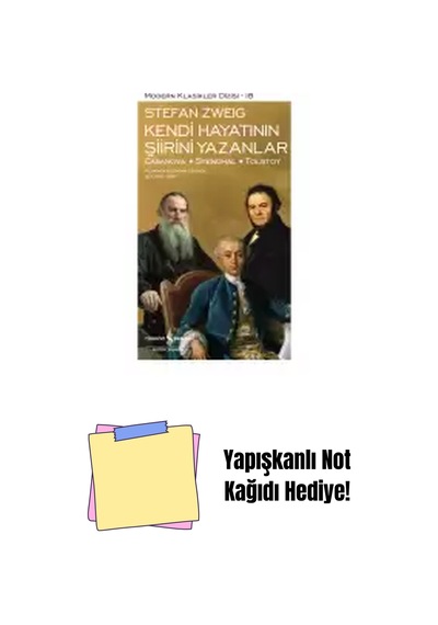 Kendi Hayatının Şiirini Yazanlar / Casanova Stendhal Tolstoy + Yapışkanlı Not Kağıdı
