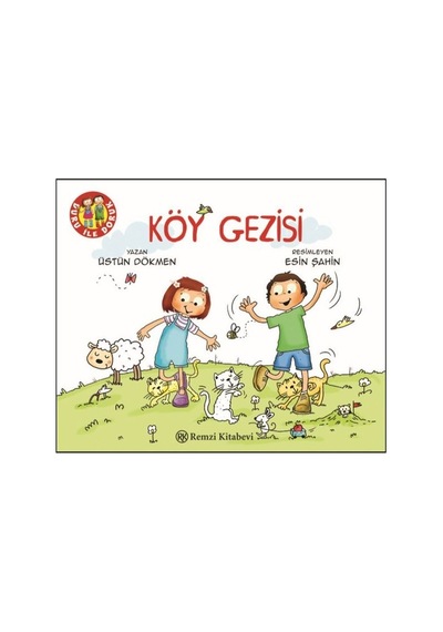 Köy Gezisi-Duru ile Doruk Dizisi 6 - Üstün Dökmen - Remzi Kitabevi
