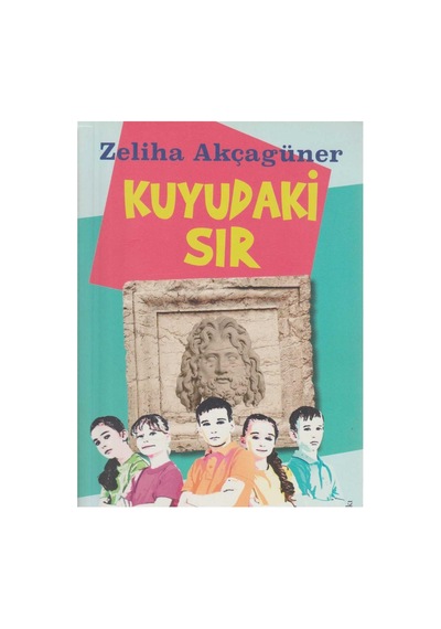 Kuyudaki Sır - Zeliha Akçagüner