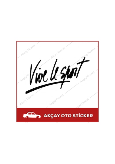 Vive Le Sport Sticker Vive Le Sticker Oto Sticker Araba Sticker