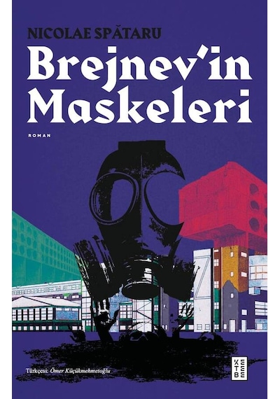 Ketebe Brejnev İn Maskeleri