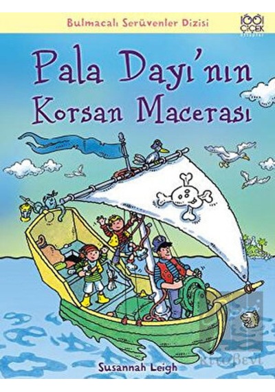 Pala Dayı’nın Korsan Macerası