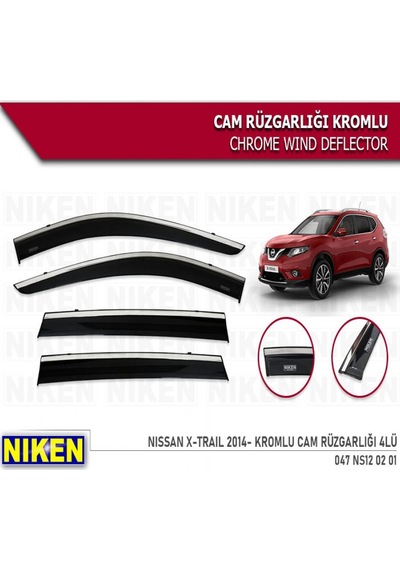 Cam Rüzgarlığı Niken Kromlu Nissan X-trail 2014 Sonrası 4lü