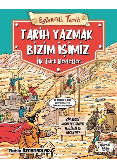 Tarih Yazmak Bizim İşimiz İlk Türk Devletleri - Eğlenceli Tarih