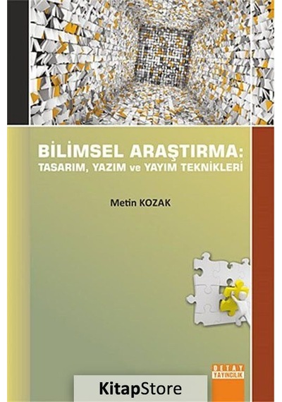 Bilimsel Araştırma: Tasarım. Yazım ve Yayım Teknikleri / Metin