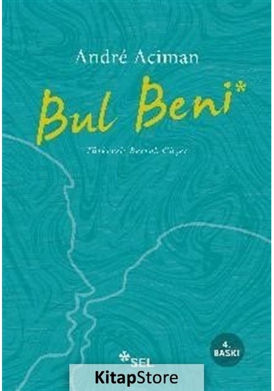 Kitapstore Bul Beni / Andre Aciman