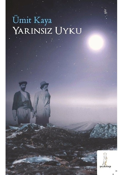 Yarınsız Uyku - Ümit Kaya - ŞEY Kitap
