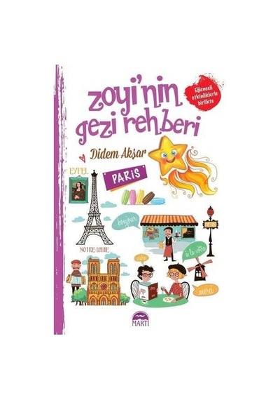 Zoyi'nin Gezi Rehberi - Paris - Didem Akşar