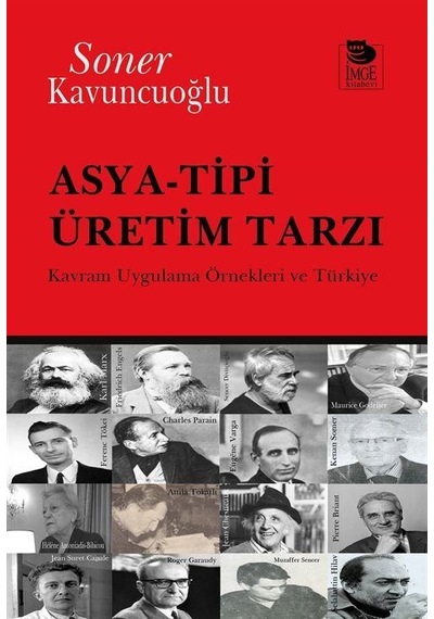 Asya-tipi Üretim Tarzı / Soner Kavuncuoğlu