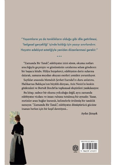 Zamanda Bir Tanık Okuma Notları / Hülya Soyşekerci