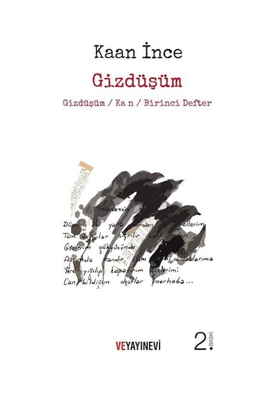Gizdüşüm - Kaan İnce - Ve Yayınevi