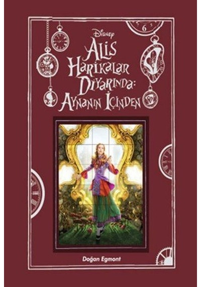 Alis Harikalar Diyarında Aynanın İçinden - Lewis Carroll - Doğan ve Egmont Yayıncılık