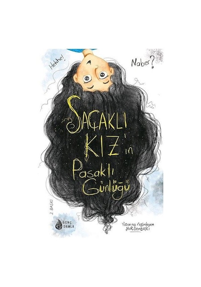 Saçaklı Kız In Pasaklı Günlüğü - Nur Dombaycı - Genç Damla