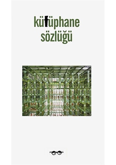 Kütüphane Sözlüğü- Kafe Kültür Yayıncılık
