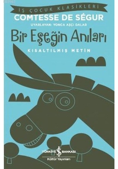 Bir Eşeğin Anıları Kısaltılmış Metin - Ndcj-624649