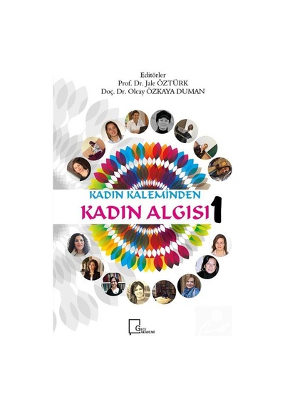 Kadın Kaleminden Kadın Algısı-1 - Gece Akademi
