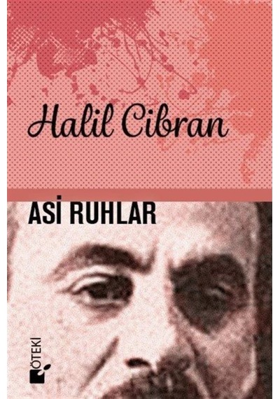 Asi Ruhlar - Halil Cibran - Öteki Yayınevi