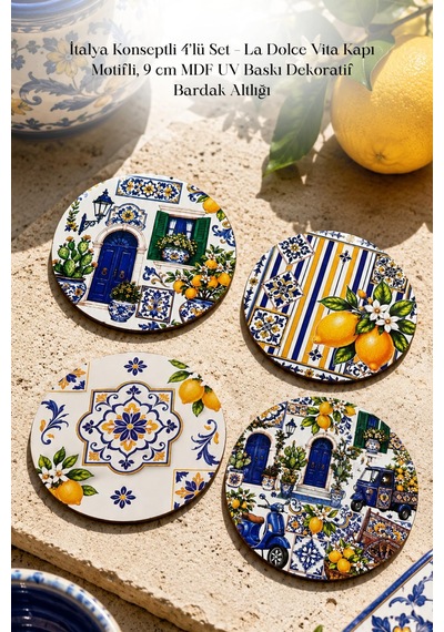 İtalya Konseptli 4 Lü Set La Dolce Vita Kapı Motifli 9 Cm Mdf Uv Baskı Çok Renkli