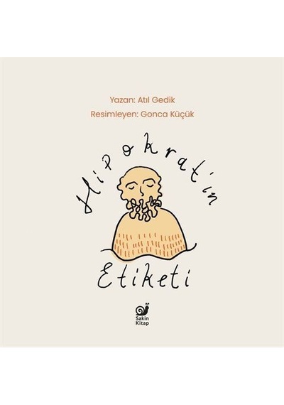 Hipokrat'ın Etiketi - Atıl Gedik - Sakin Kitap