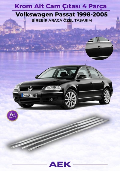 Vw Passat B3 Cam Çıtası 1998-2005 4 Parça Paslanmaz Çelik