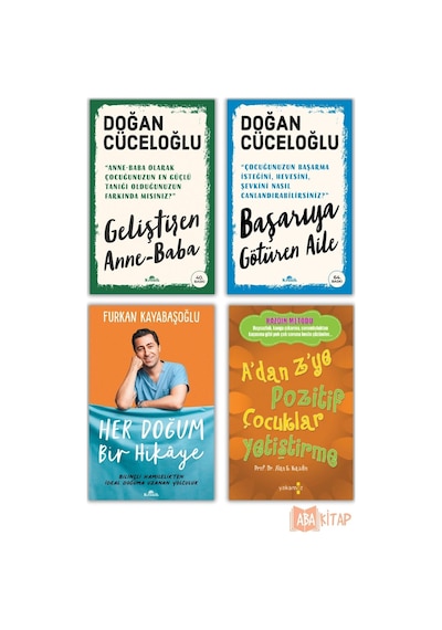 1.geliştiren Anne-baba 2.başarıya Götüren Aile 3.a'dan Z'ye Pozitif Çocuklar..4.her Doğum Bir Hikaye