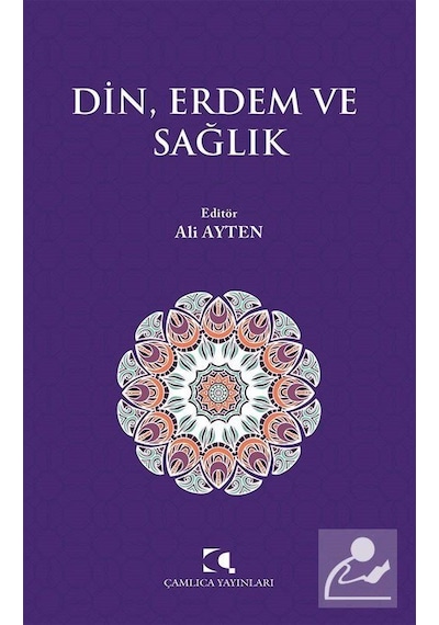 Din. Erdem Ve Sağlık