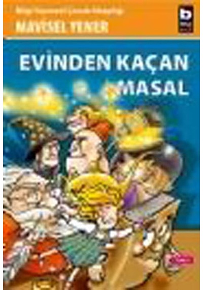 Evinden Kaçan Masal