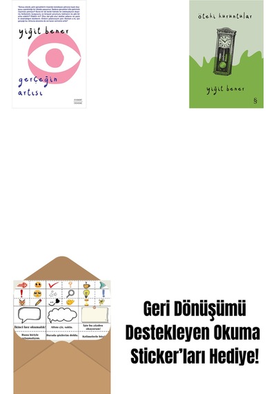 Gerçeğin Artısı + Öteki Kuruntular + Okuma Sticker'ları