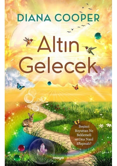 Altın Gelecek / Diana Cooper