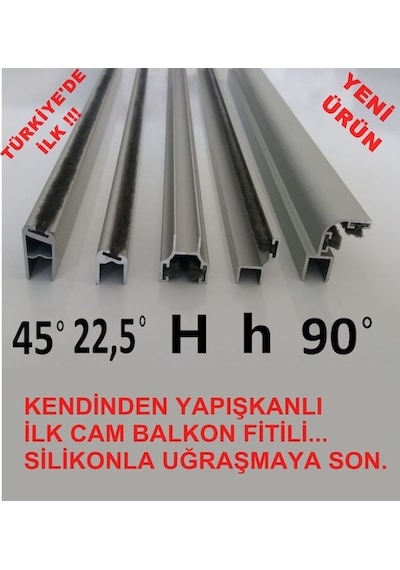 8 Mm Alüminyum Cam Balkon Fitili H,H,90°,45°,Kendinden Yapışkanlı 8 Mm Alüminyum Cam Balkon Fitili H,H,90°,45°,Kendinden Yapışkanlı