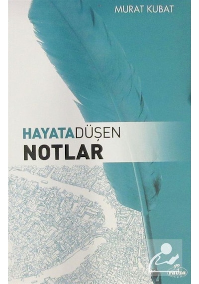 Hayata Düşen Notlar / Murat Kubat 9280000001912