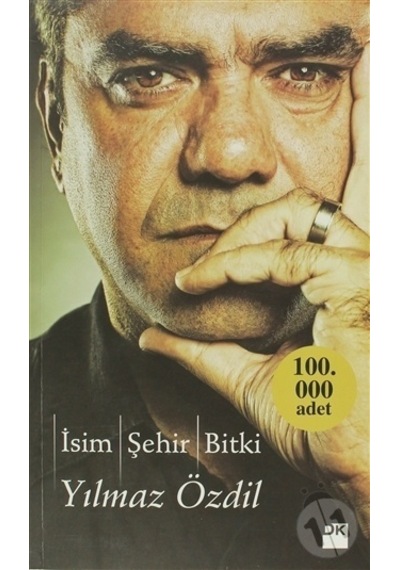 İsim Şehir Bitki - Yılmaz Özdil - Doğan Kitap