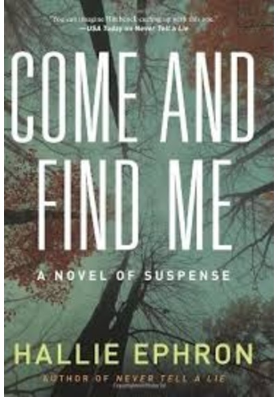Come And Fınd Me.