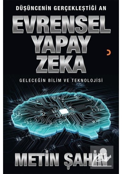 Evrensel Yapay Zeka / Metin Şahin