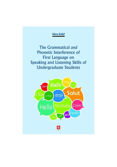 The Grammatical and Phonetic Interference - Hira Ejaz - Ekin Basım Yayın