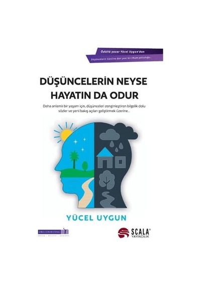 Düşüncelerin Neyse Hayatın Da Odur - Ayho-759285