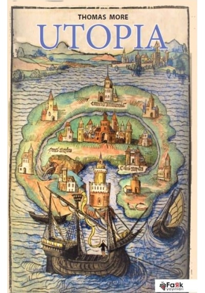 Utopia - Thomas More - Fark Yayınları