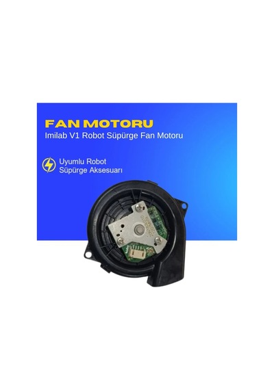 Imilab V1 Robot Süpürge Fan Motoru