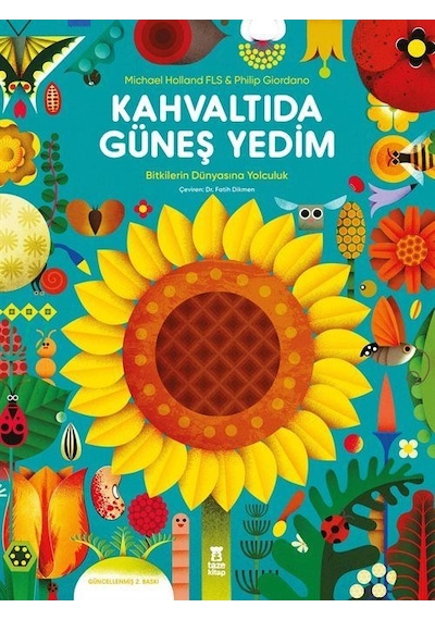 Kahvaltıda Güneş Yedim Ciltli / Michael Holland