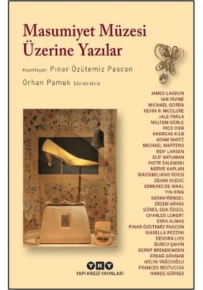 Masumiyet Müzesi Üzerine Yazılar - Orhan Pamuk Söyleşisiyle - Ndcj-898268