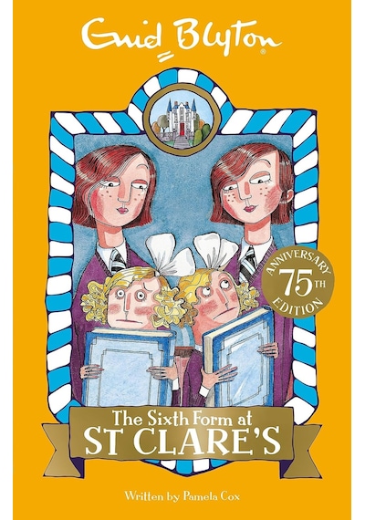 The Sixth Form At St Clare's: Book 9