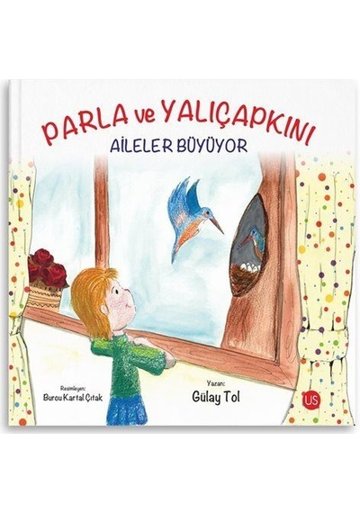 Parla Ve Yalıçapkını / Gülay Tol