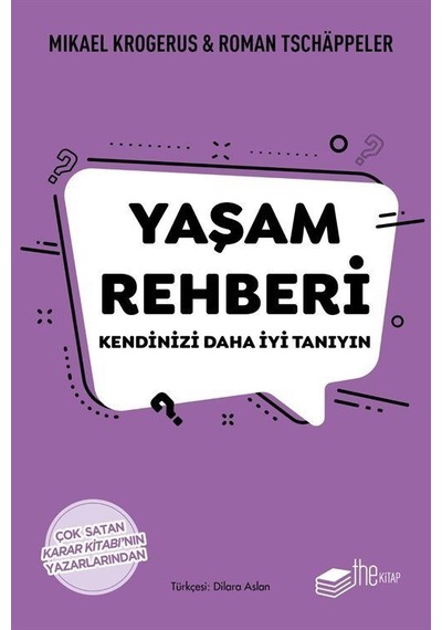 Yaşam Rehberi - Mikael Krogerus - The Kitap
