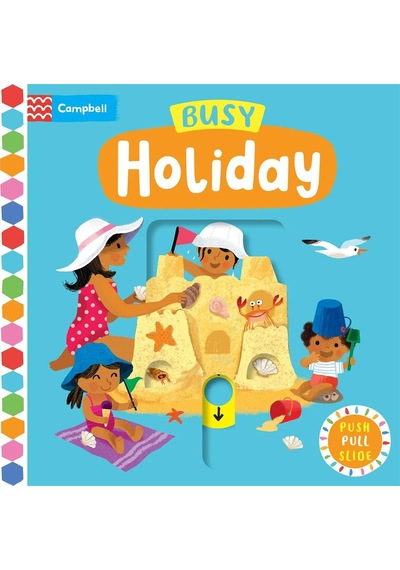 Busy Holiday Push, Pull, Slide Book Campbell Books