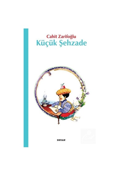 Mercankitap Küçük Şehzade / Cahit Zarifoğlu