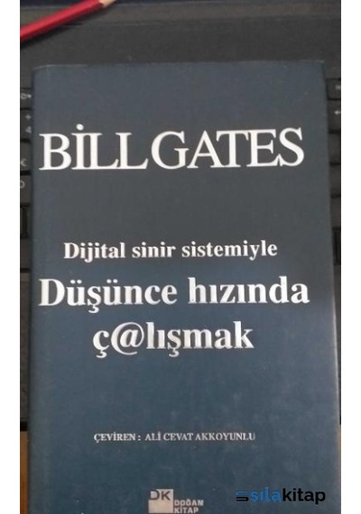 Dijital Sinir Sistemiyle Düşünce Hızında Ç@lışmak