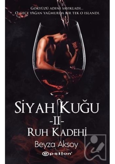 Siyah Kuğu 2-Ruh Kadehi - Beyza Aksoy